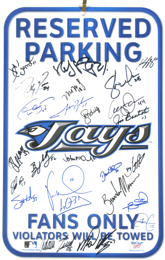 Toronto Blue Jays Multi-Signed Reserved Parking Metal Sign – Team Autographs – MLB Collectible